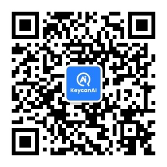 关注KeycanAI微信公众号，更多资讯等您看！